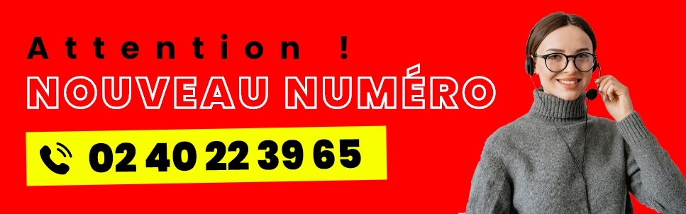 Attention ! Nouveau numéro de téléphone 02 40 22 39 65
